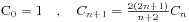 C_0 = 1 \quad , \quad C_{n+1}=\frac{2(2n+1)}{n+2}C_n